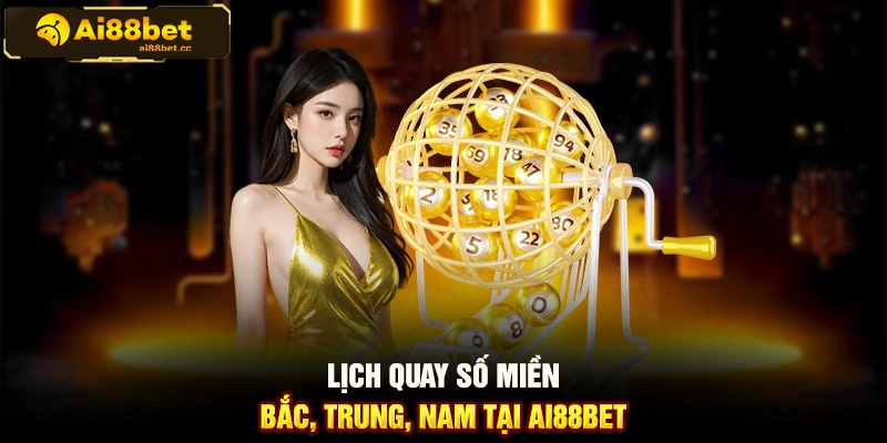 Các Loại Hình Xổ Số Có Mặt Tại AI88BET Chi Tiết Nhất 2 MAX B57