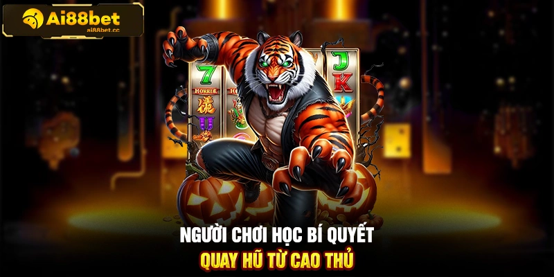 Bí Quyết Quay Hũ Dễ Nổ - Chi Tiết Cho Người Chơi 1 MAX B92